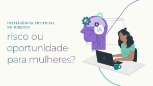 Carreira jurídica e inteligência artificial